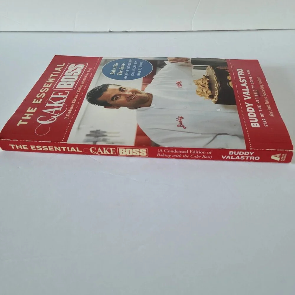 THE ESSENTIAL CAKE BOSS | SOFT COVER BOOK | CONDENSED EDITION BY BUDDY VALASTRO
